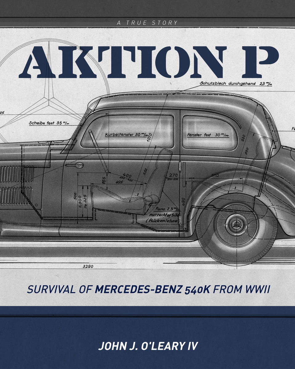 Aktion P: The Survival of a Mercedes-Benz from WWII