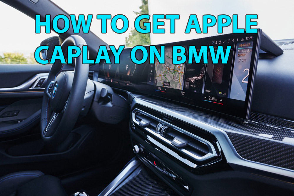How to get Apple CarPlay on BMW?